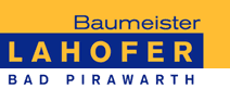 Baumeister Lahofer - Startseite